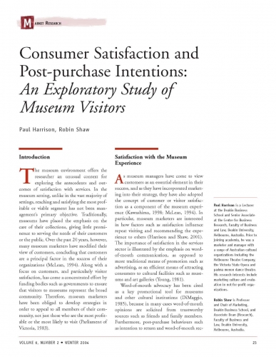 Consumer Satisfaction and Post-purchase Intentions: An Exploratory Study of Museum Visitors